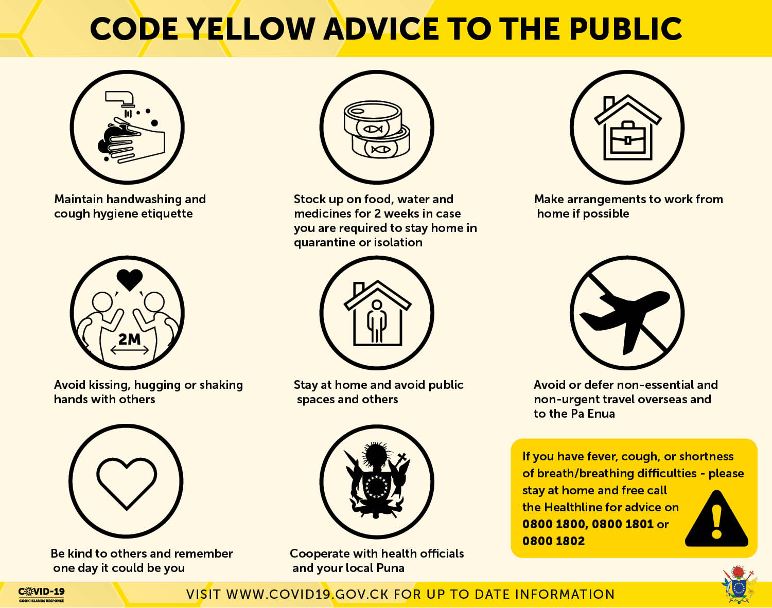 Code Yellow advice to the public Te Marae Ora Cook Islands Ministry